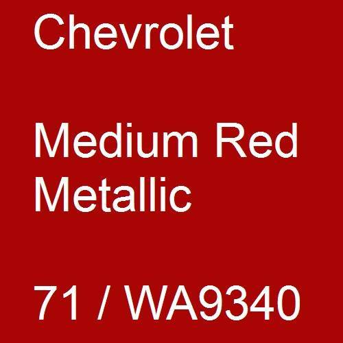 Chevrolet, Medium Red Metallic, 71 / WA9340.